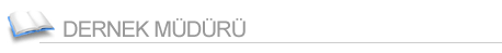 Dernek M�d�r�